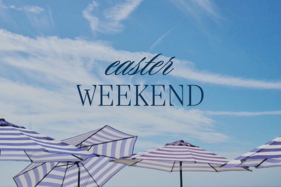 easter weekend